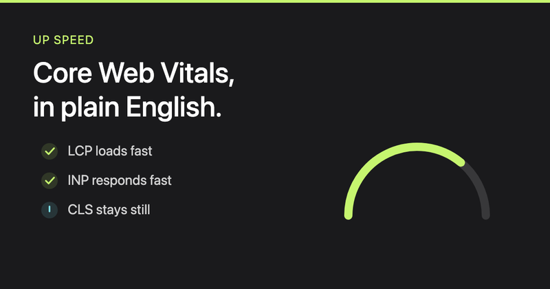 Core Web Vitals, explained for people who do not code