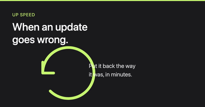 Rolling back a bad update